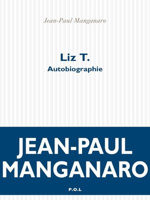 cover image of Liz T. Autobiographie